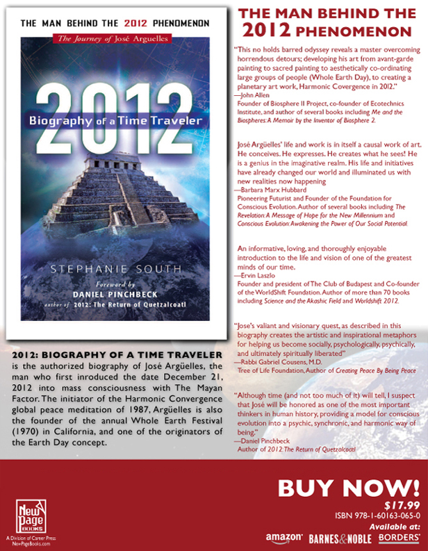 Biography of a Time Traveler - The Journey of José Argüelles, the man behind the 2012 fenomenon - www.south-timetraveler.com