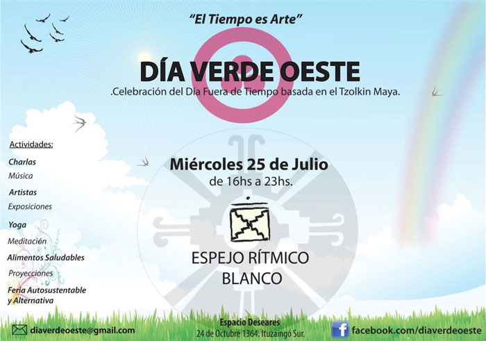 [Event Flier: Espacio Deseares - 24 de Octubre 1364, Ituzaingo Sur - Contacto: diaverdeoeste@gmail.com • facebook.com/diaverdeoeste